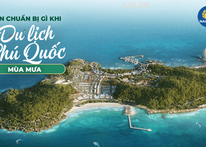 Cần chuẩn bị gì khi du lịch Phú Quốc vào mùa mưa