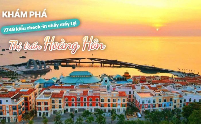Khám Phá Điểm Check-in Cháy Máy Tại Thị Trấn Hoàng Hôn Phú Quốc