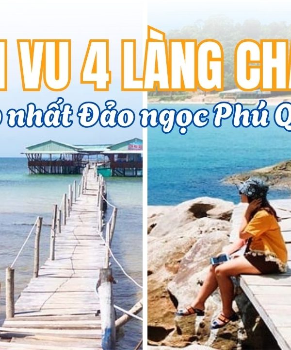 Vi vu tại 4 làng chài đẹp nhất Phú Quốc