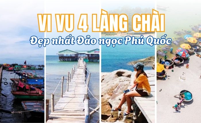 Vi vu tại 4 làng chài đẹp nhất Phú Quốc