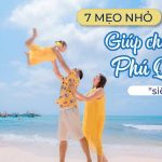 7 Mẹo Nhỏ Giúp Bạn Có Chuyến Đi Biển Phú Quốc Thật Chill & Không Phát Sinh Chi Phí