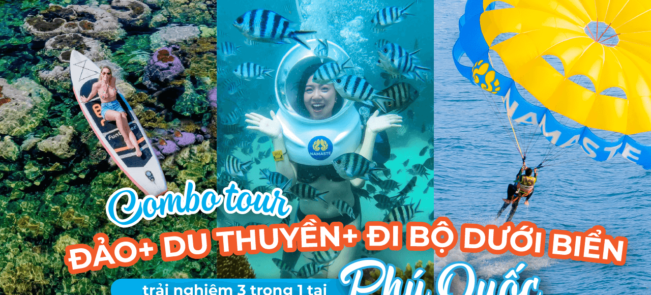 Combo Tour Đảo + Du Thuyền + Đi Bộ Dưới Biển
