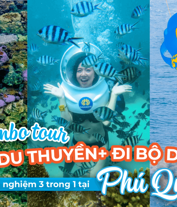Combo Tour Đảo + Du Thuyền + Đi Bộ Dưới Biển