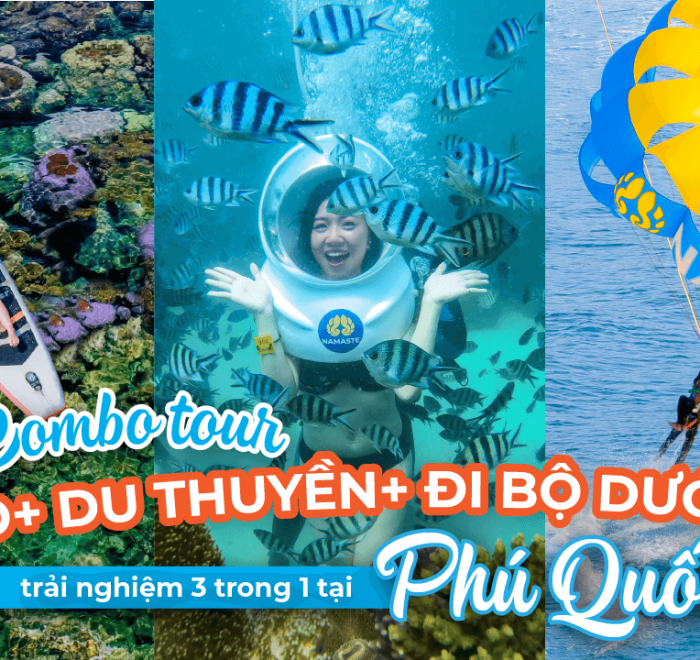 Combo Tour Đảo + Du Thuyền + Đi Bộ Dưới Biển