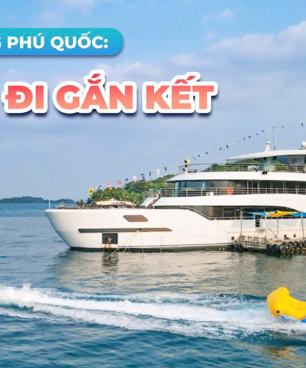 Teambuilding Phú Quốc Không còn là “đi cho có”, mà là chuyến đi gắn kết